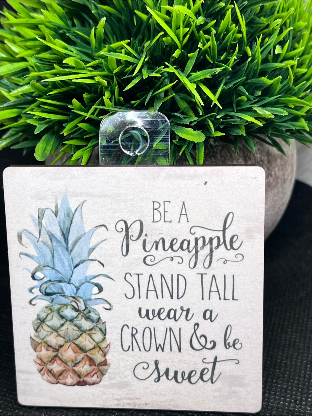 Be A Pineapple Stand Tall Wear A Crown Magnet 3” x 3” Handmade